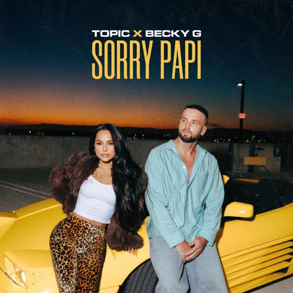 Sorry Papi (feat. Becky G)