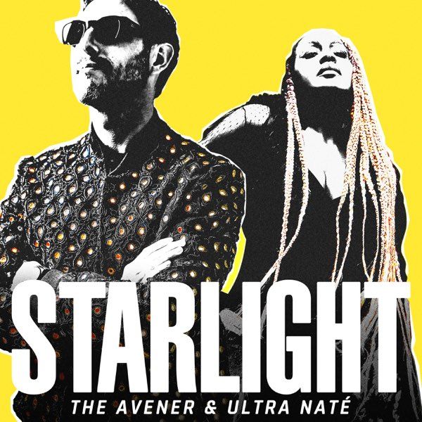 Starlight (feat. Ultra Natè)