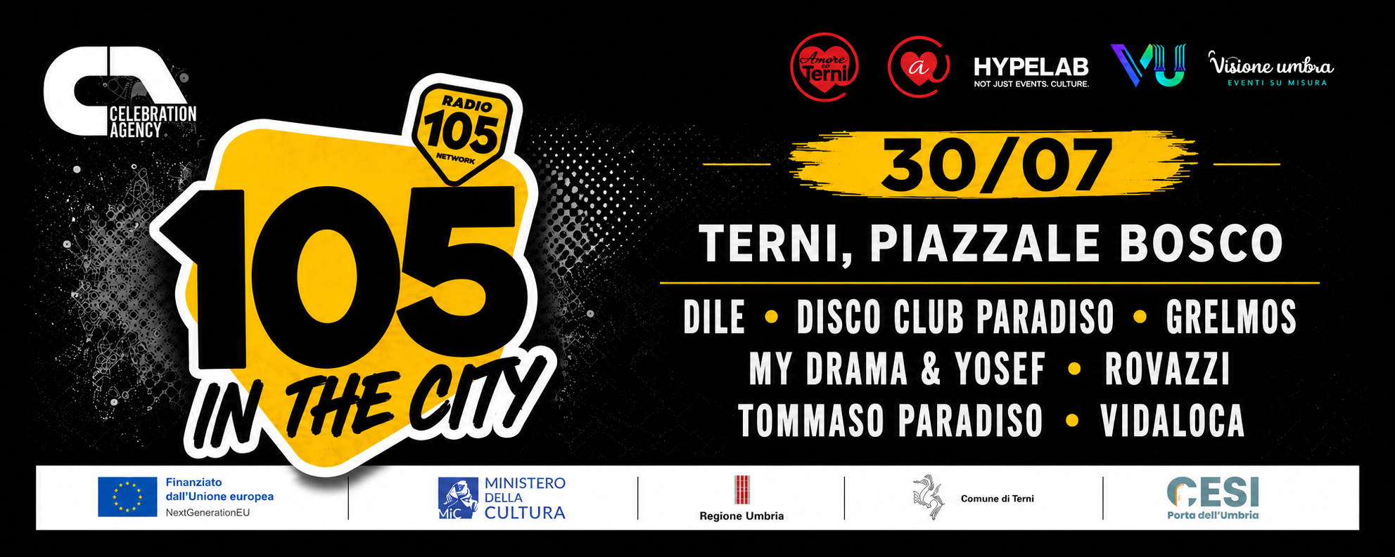 105 IN THE CITY il 30 luglio arriva a Terni!