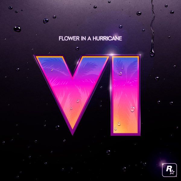 Flower In A Hurricane (feat. SZA)[from GTA VI]