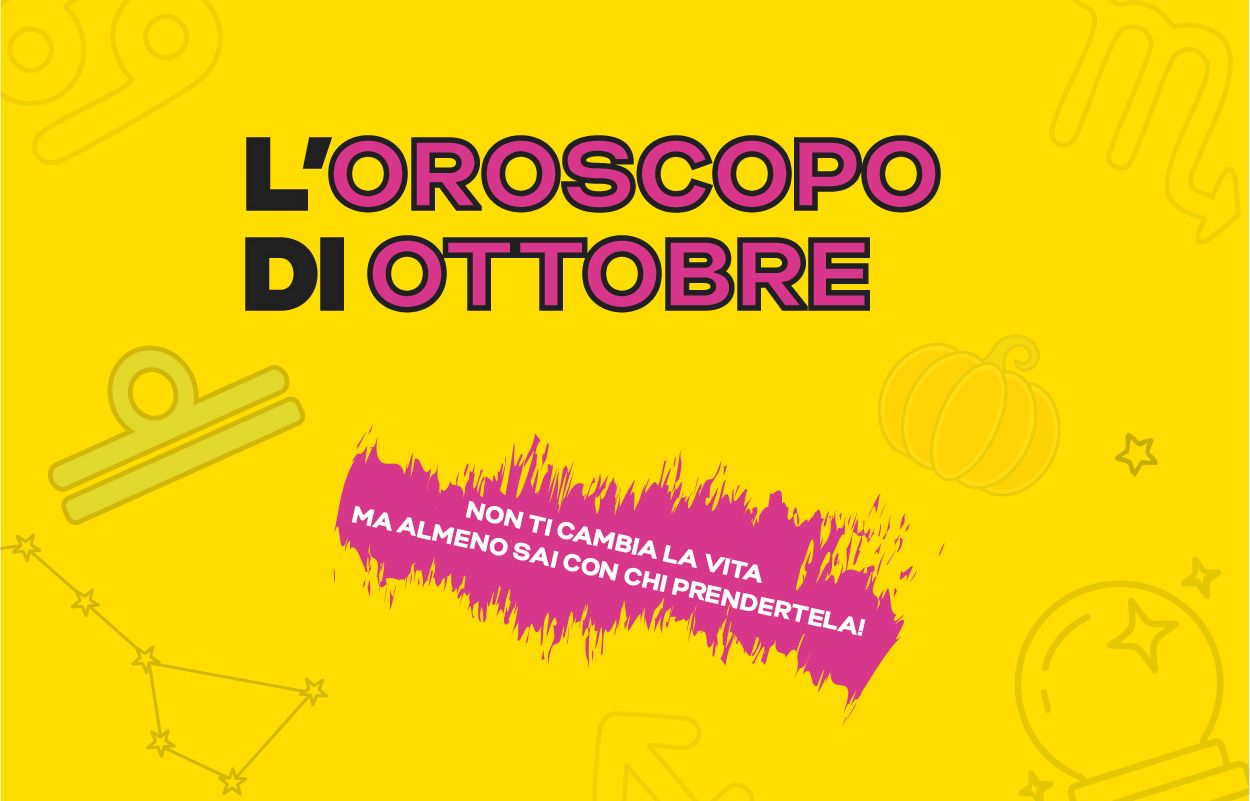 L’Oroscopo di OTTOBRE di Radio 105