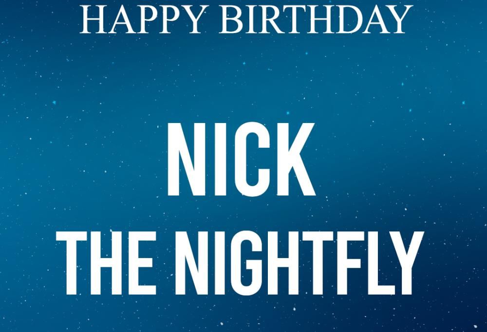 Happy Birthday – Nick The Nightfly alle prese con le insidie della lingua italiana…