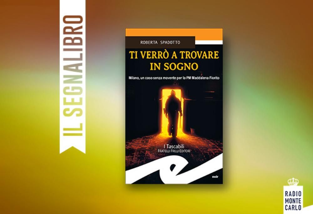 Il Segnalibro – Roberta Spadotto ospite de Il Segnalibro
