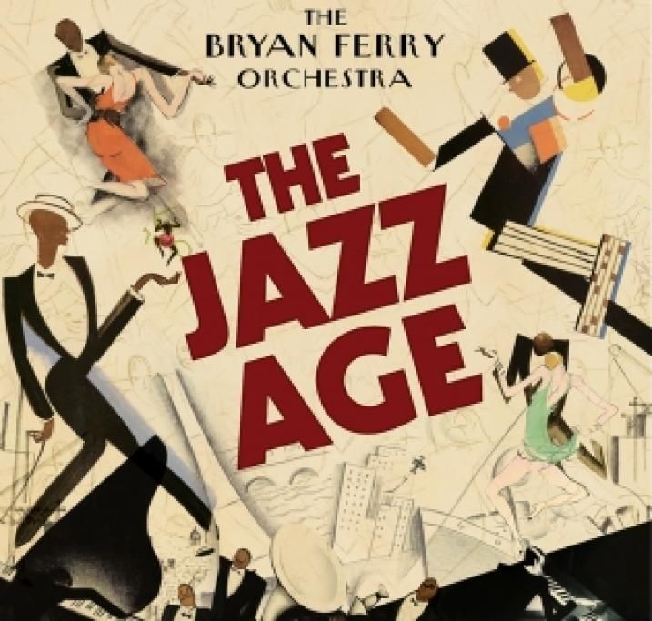 THE-JAZZ-AGEjpg--bryan_ferry
