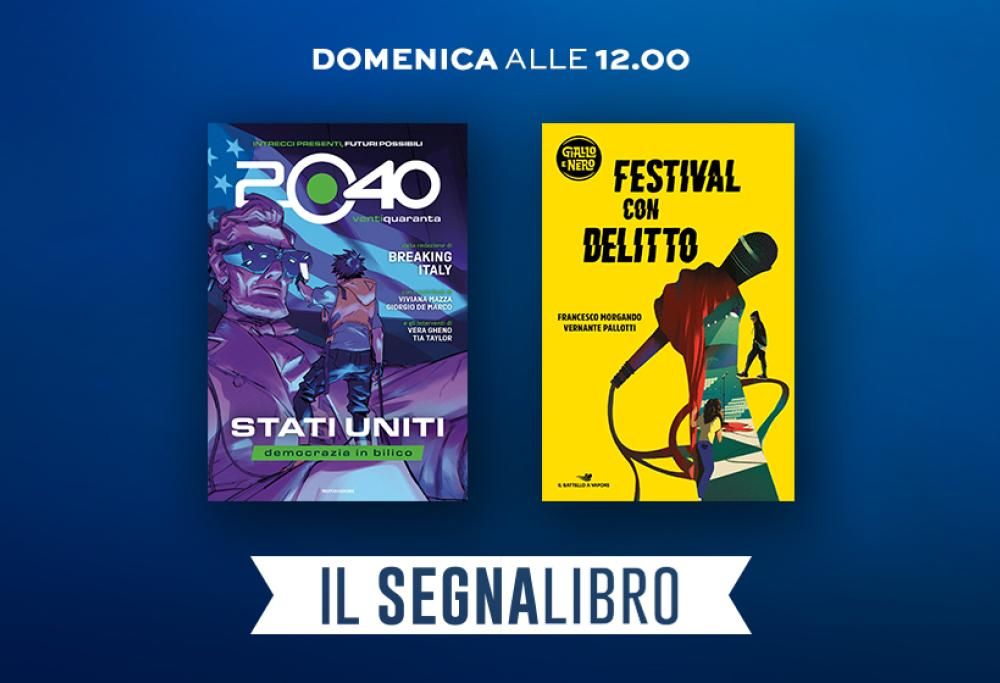 Il Segnalibro: la puntata di domenica 2 febbraio