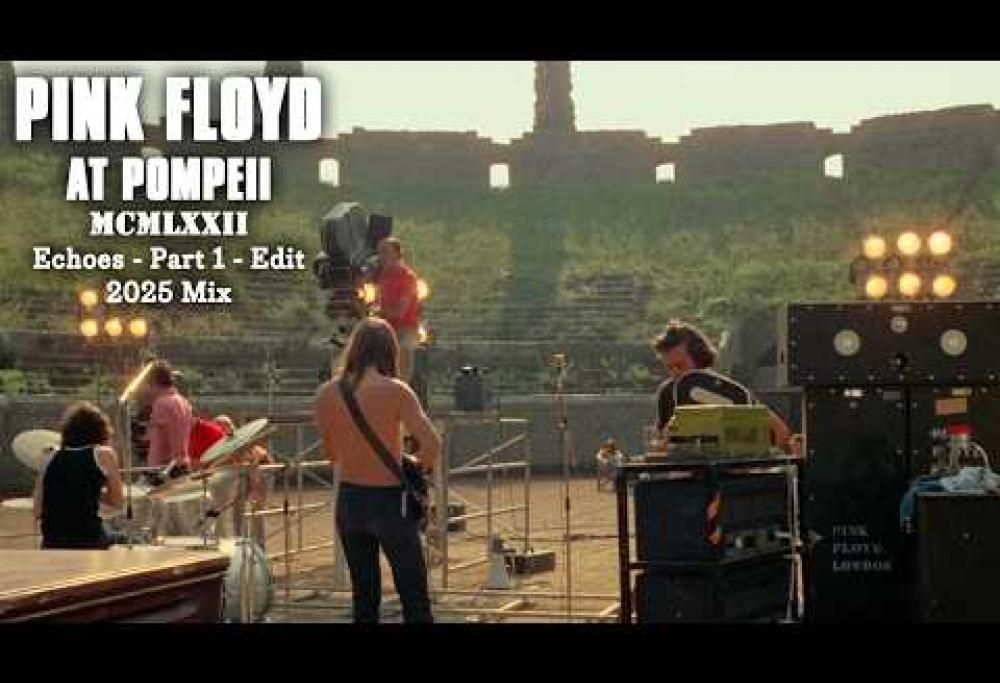 Pink Floyd At Pompeii, pubblicato il video ufficiale di Echoes montato per la prima volta in 4K. Guardalo e ascoltalo qui