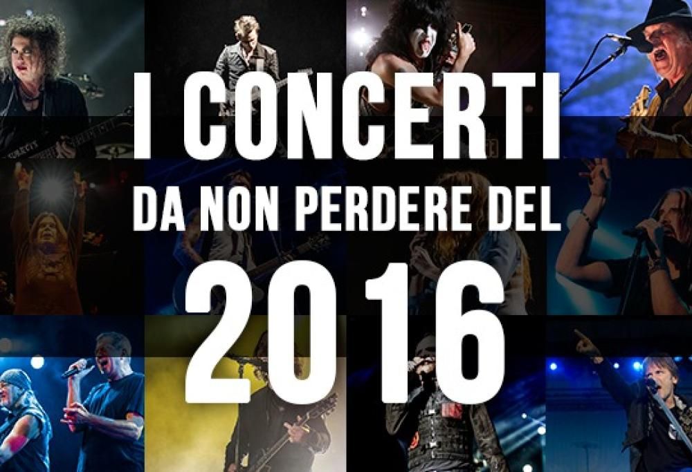 I concerti da non perdere del 2016