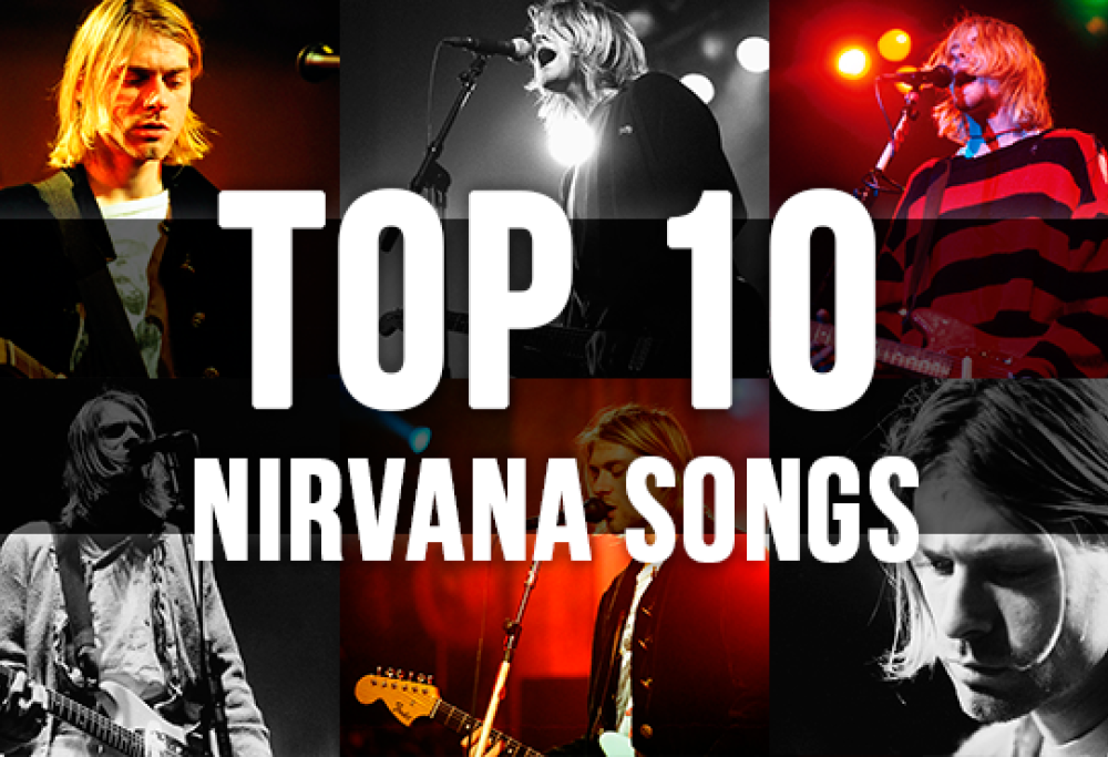 Nirvana Top 10 Songs