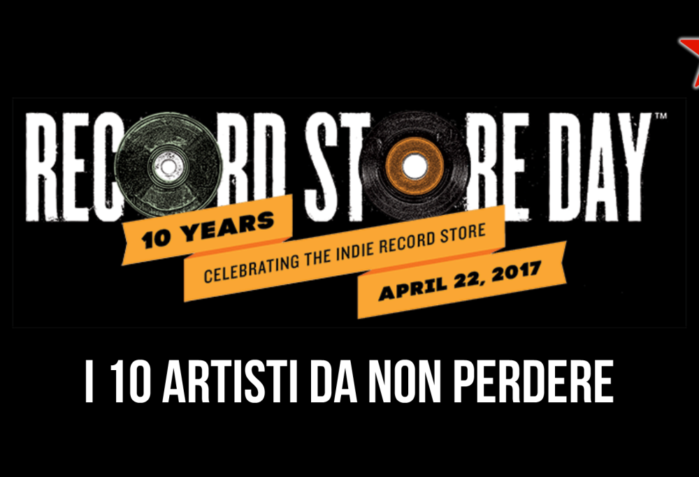 Speciale Record Store Day. Guarda la gallery e scopri tutte le uscite da non perdere!