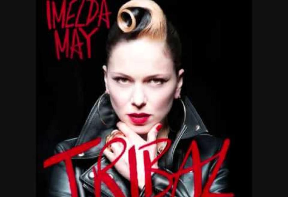 Imelda May - Tribal