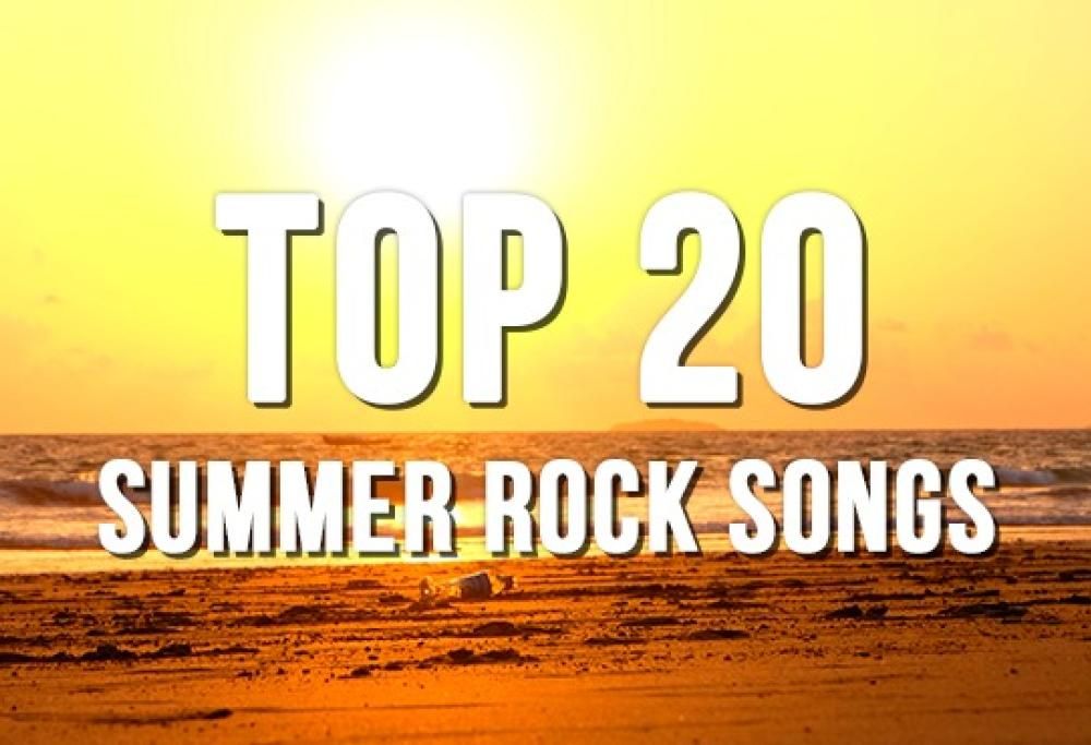 Top 20 Summer Rock Songs