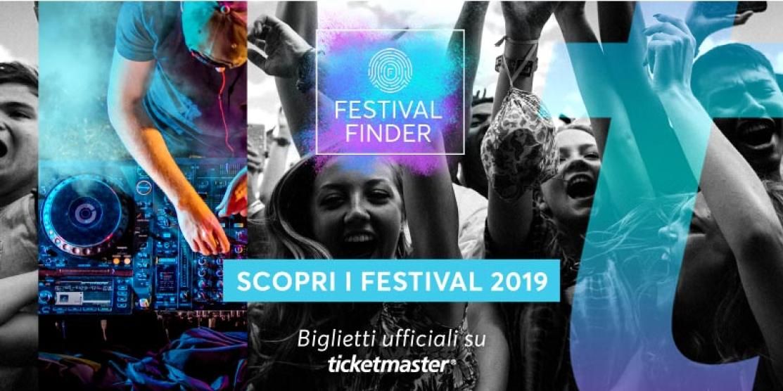 Arriva Festival Finder, la guida completa di Ticketmaster Italia ai festival musicali più attesi dell’estate 2019