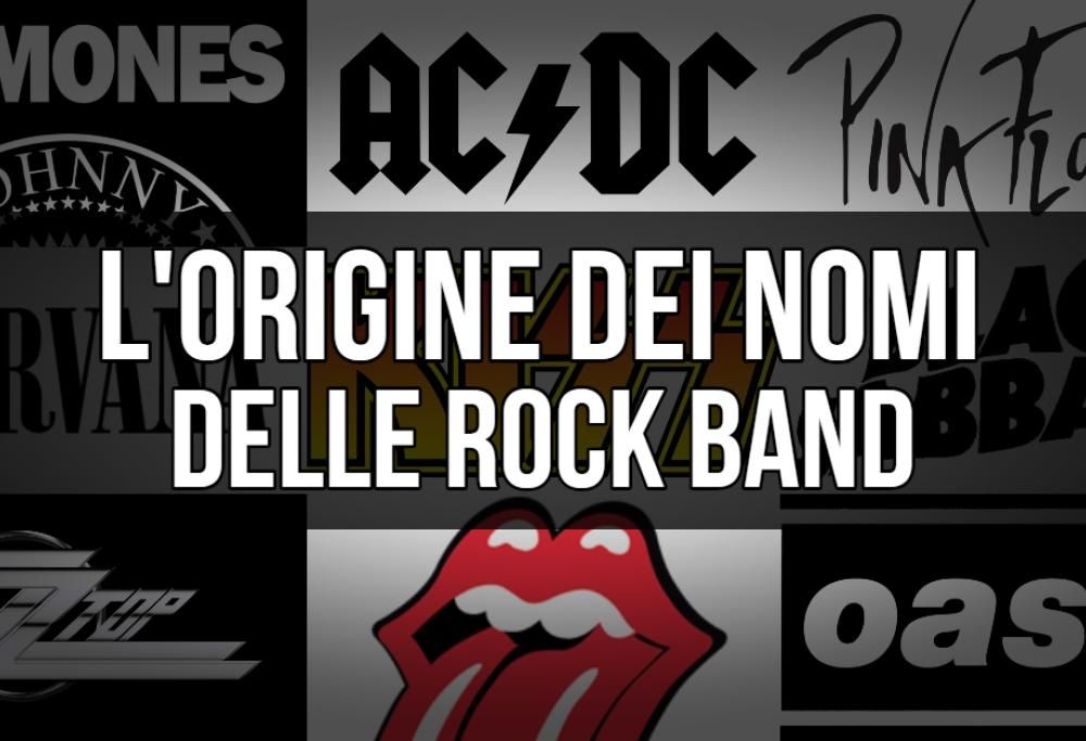 L’origine dei nomi delle rock band. La storia che forse non sai sui nomi dei più grandi gruppi del rock