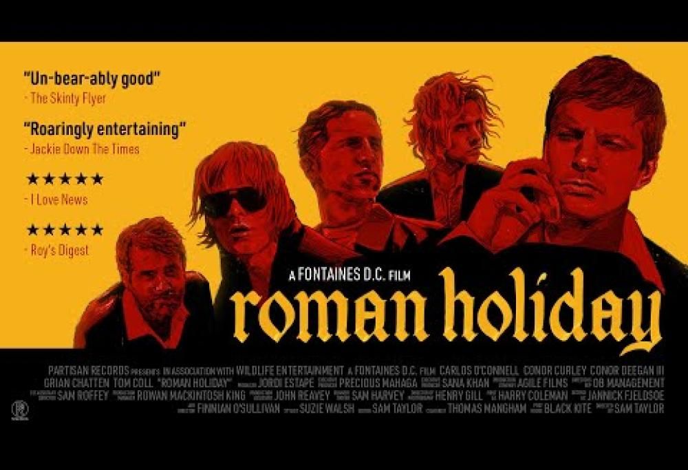 Fontaines D.C. - Roman Holiday