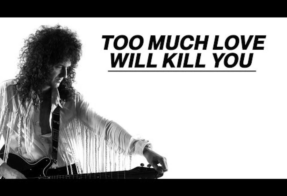 Queen, Brian May ha pubblicato la versione rimasterizzata di Too Much Love Will Kill You. Guarda il video e leggi la storia del brano