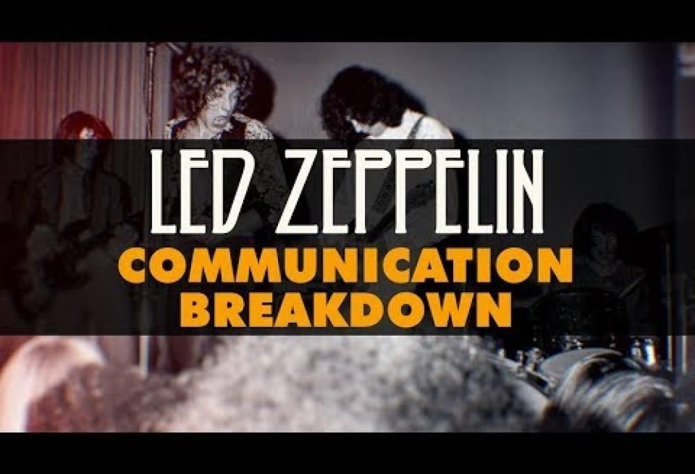 Led Zeppelin - Communication Breakdown