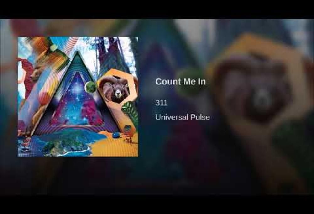 311 - Count Me In