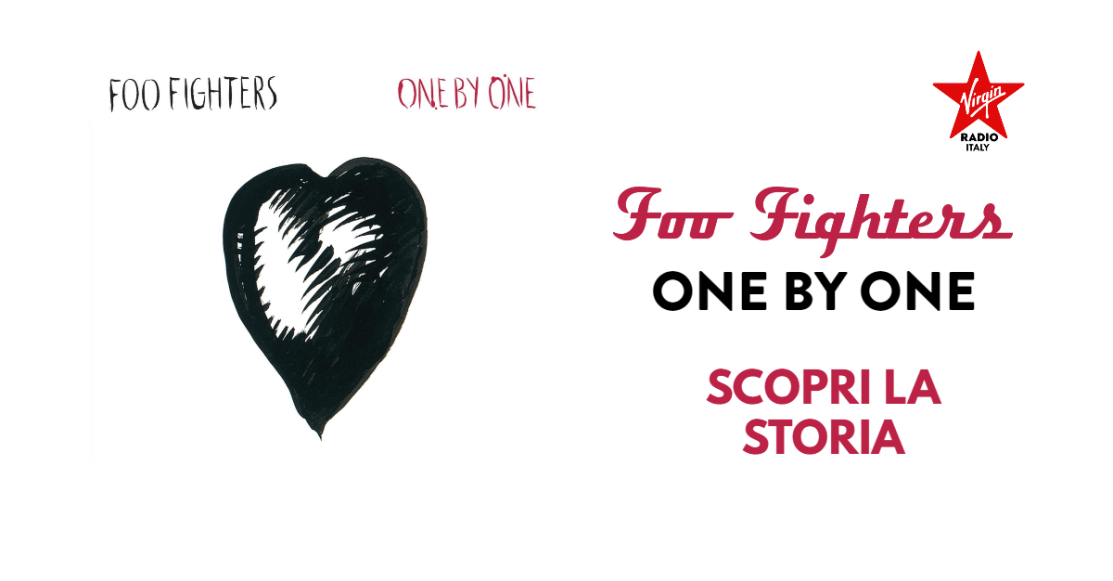 One By One, scopri la vera storia del quarto album dei Foo Fighters