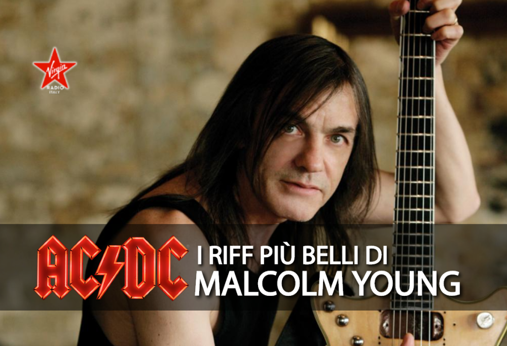 AC/DC: I riff più belli scritti da Malcolm Young. Scoprili tutti!
