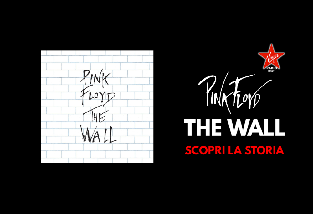 The Wall: scopri la vera storia e tutte le curiosità del capolavoro dei Pink Floyd