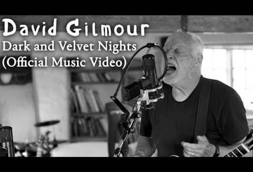 David Gilmour - Dark and Velvet Nights