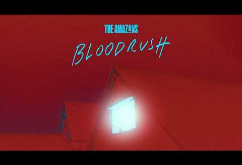 The Amazons – Bloodrush