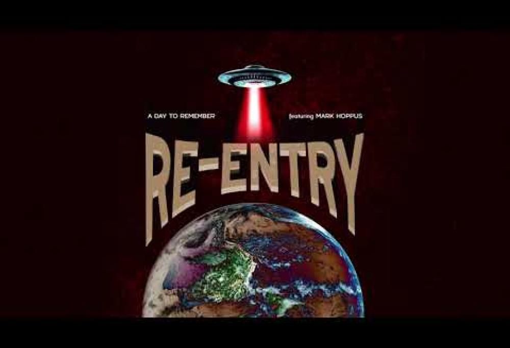 A Day To Remember - Re-Entry (featuring Mark Hoppus)