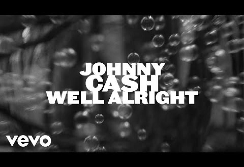 Johnny Cash - Well Alright