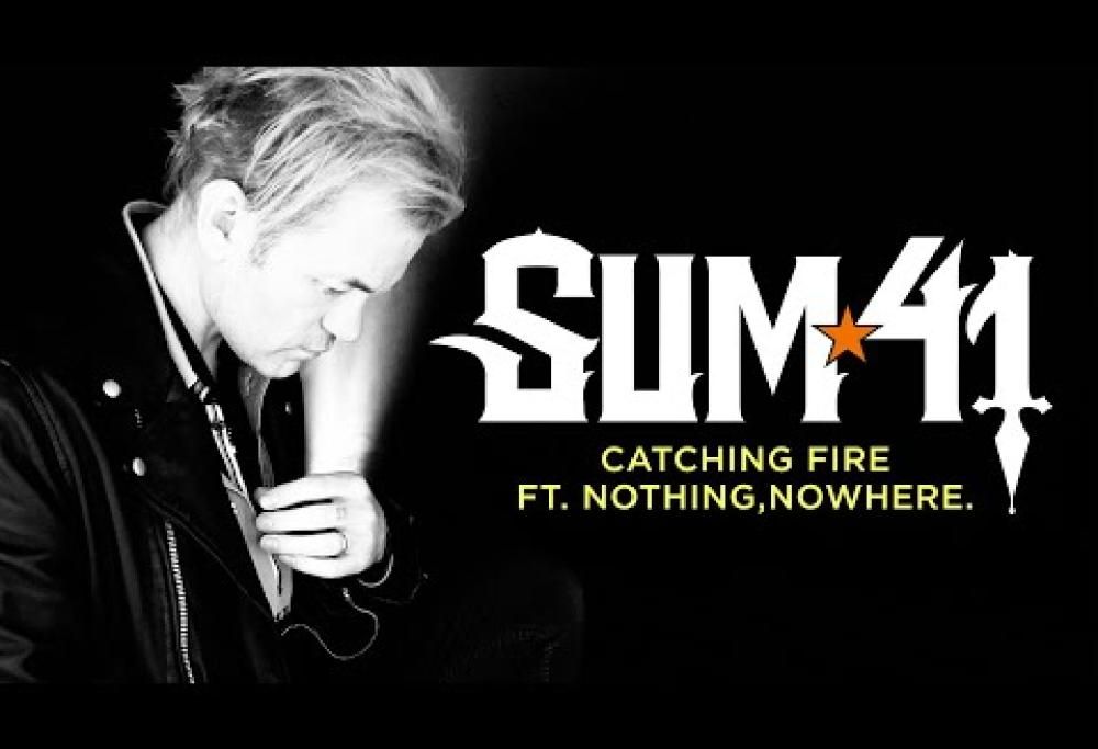 Sum 41 - Catching Fire (Ft. nothing,nowhere.)