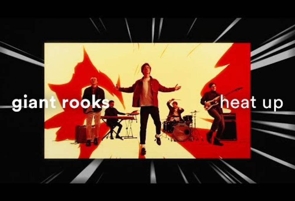 Giant Rooks - Heat Up
