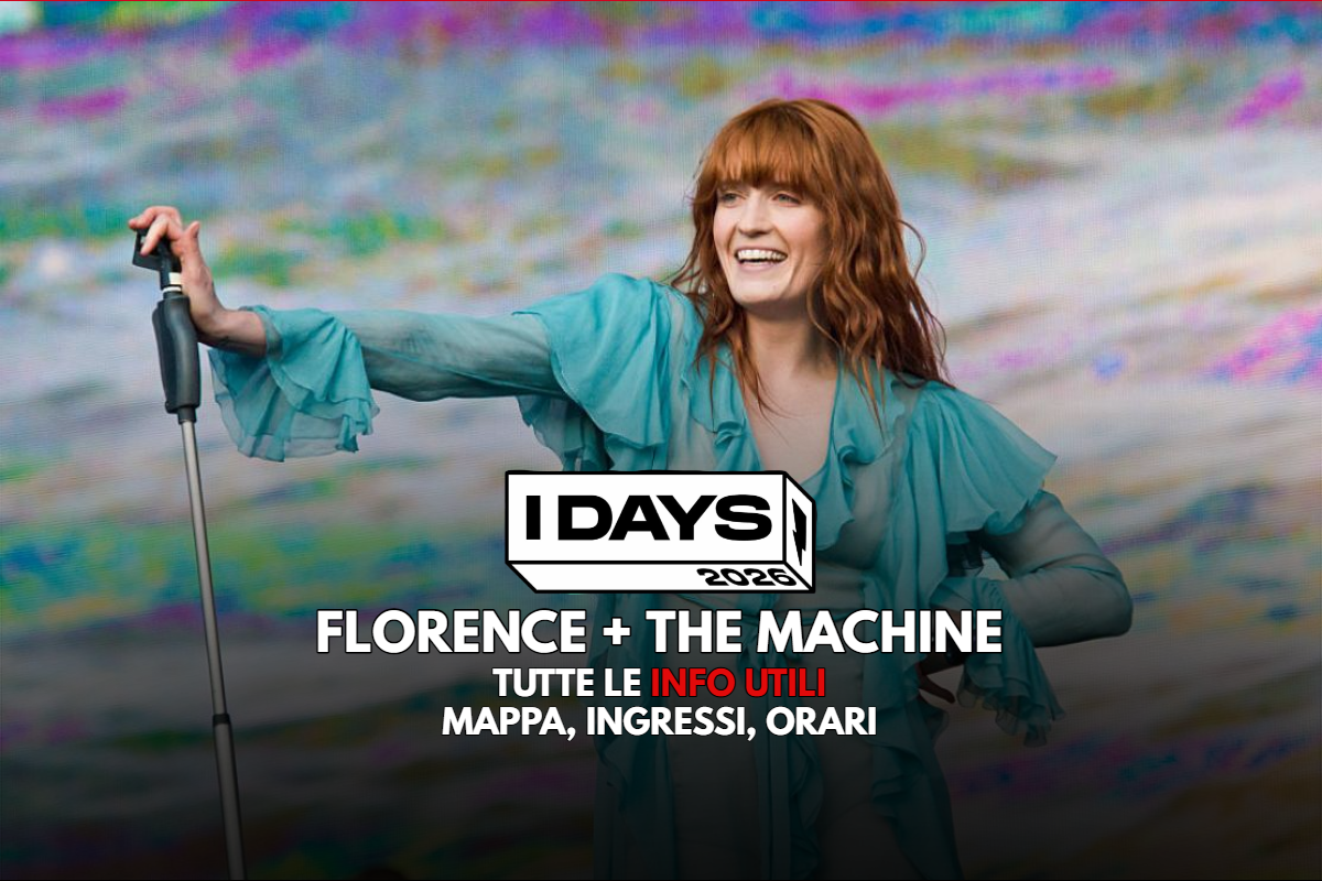 Florence + The Machine: tutte le info utili (ingressi, mappa, orari) per il live a I-Days Milano del 3 luglio 2026