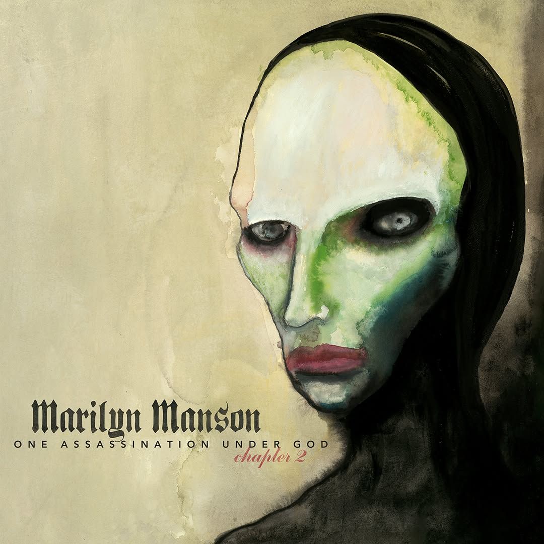 Album cover for Marilyn Manson’s One Assassination Under God, Chapter 2, showing a pale green, androgynous face with dark hair on a beige background.