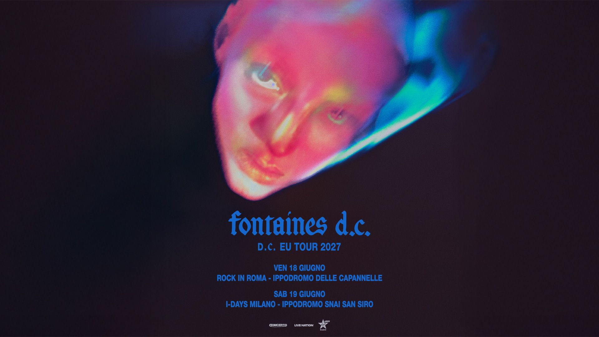 Fontaines D.C.: UFFICIALE in concerto a Roma e a IDays Milano nel 2027. Tutte le info e biglietti