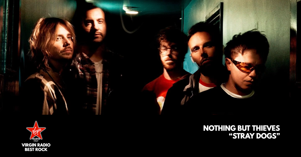 Best Rock – Speciale Nothing But Thieves – con Alteria