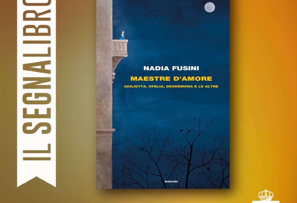 Il Segnalibro – Nadia Fusini ospite de Il Segnalibro