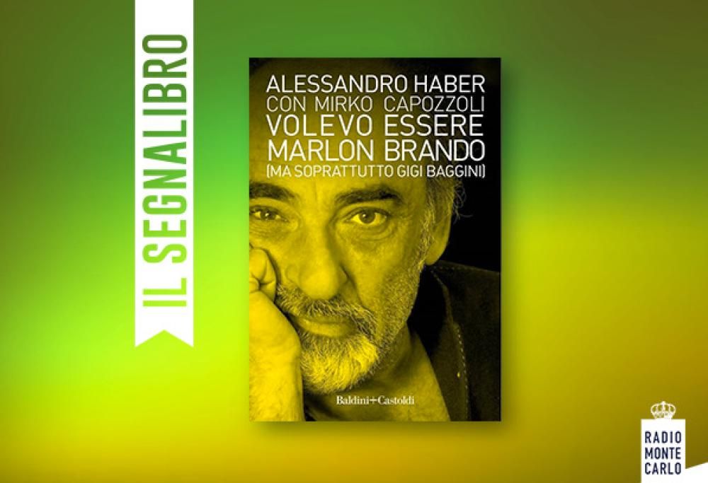 Il Segnalibro – Alessandro Haber ospite de Il Segnalibro