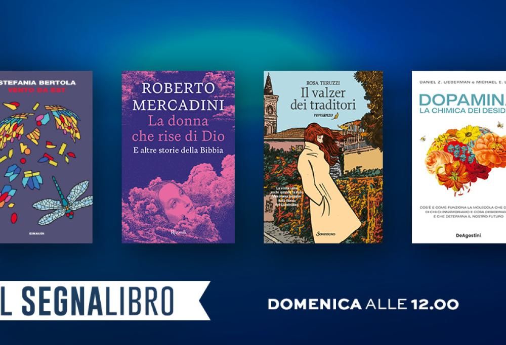 Il Segnalibro: la puntata di domenica 25 giugno